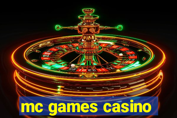 mc games casino